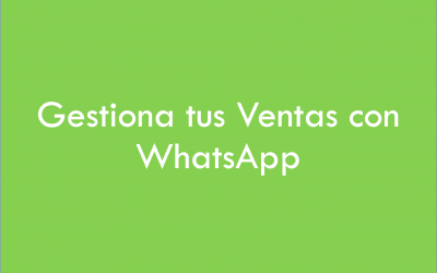Gestiona ventas con WhatsApp Business